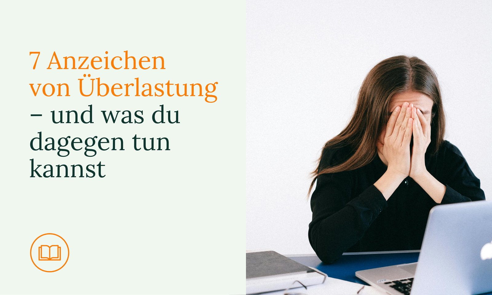 7 Anzeichen, dass deine Mitarbeitenden überlastet sind – und was du dagegen tun kannst